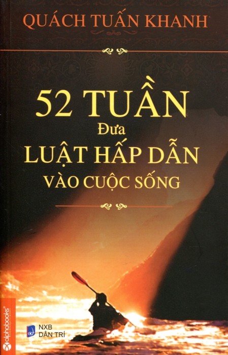 52 Tuần đưa luật hấp dẫn vào cuộc sống